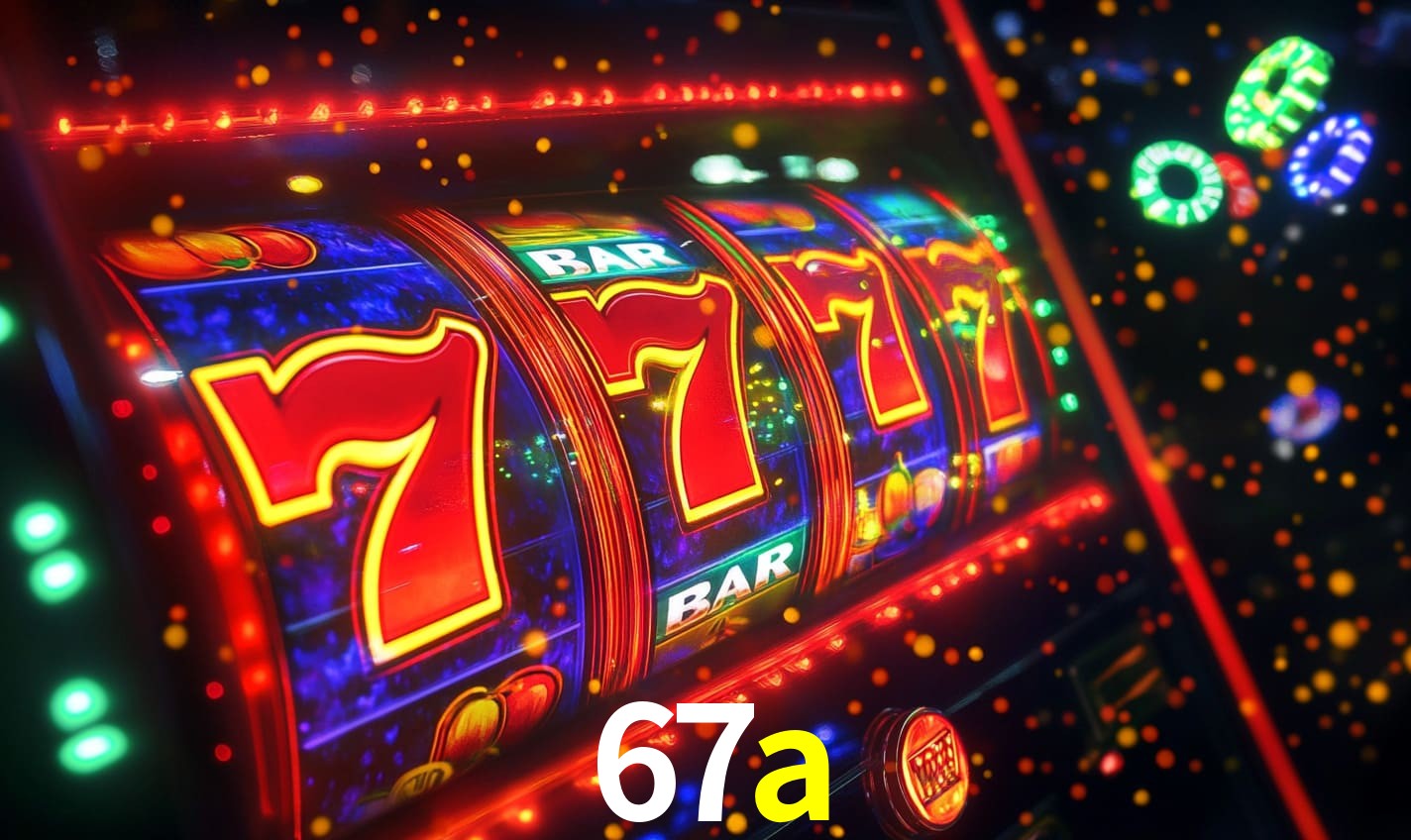 67a,67a bet